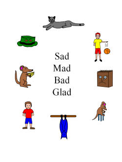 Sad Mad Bad Glad