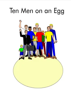 Ten Men on an Egg