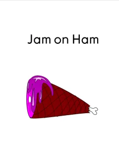 Jam on Ham
